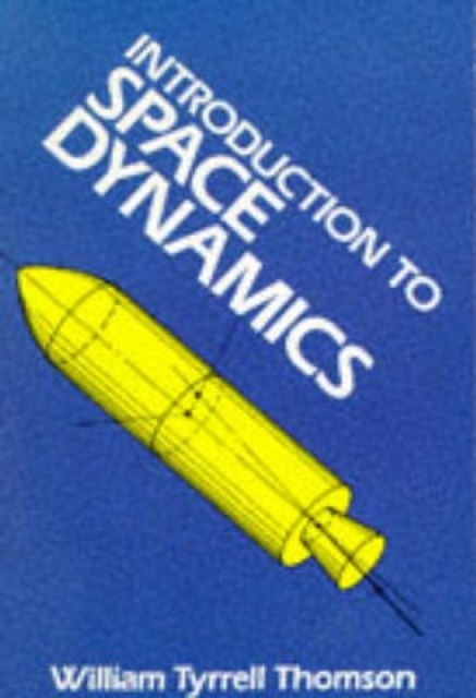Introduction to Space Dynamics, Paperback / softback Book