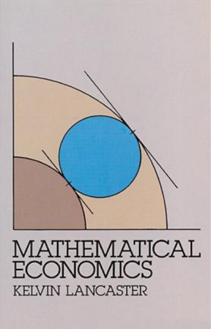 Mathematical Economics, Paperback / softback Book