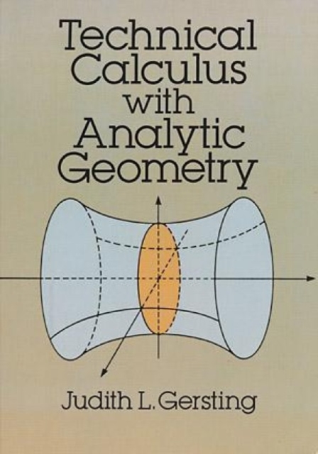 Technical Calculus With Analytic Geometry, Paperback Book