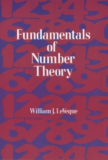 Fundamentals of Number Theory, Paperback / softback Book