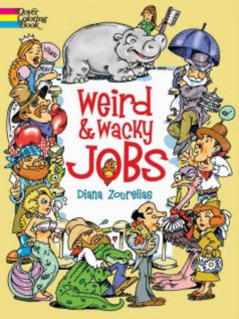 Weird and Wacky Jobs, Paperback / softback Book