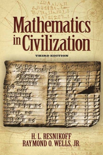 Mathematics in Civilization, Third Edition, Paperback / softback Book