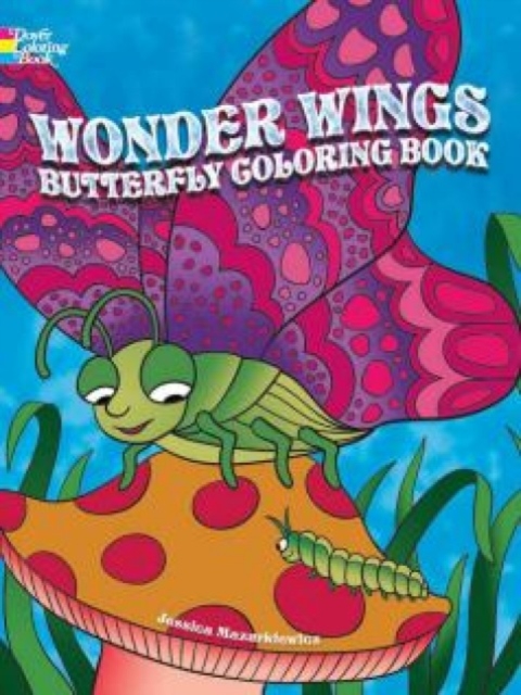 Wonder Wings Butterfly Coloring Book, Paperback / softback Book