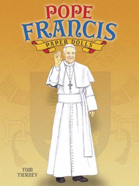Pope Francis Paper Dolls, Paperback / softback Book