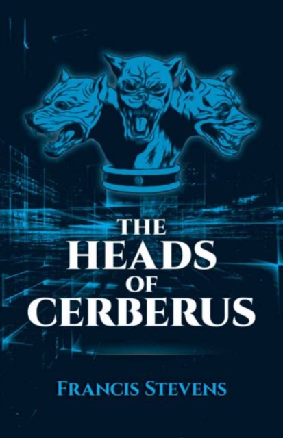 The Heads of Cerberus, Paperback / softback Book