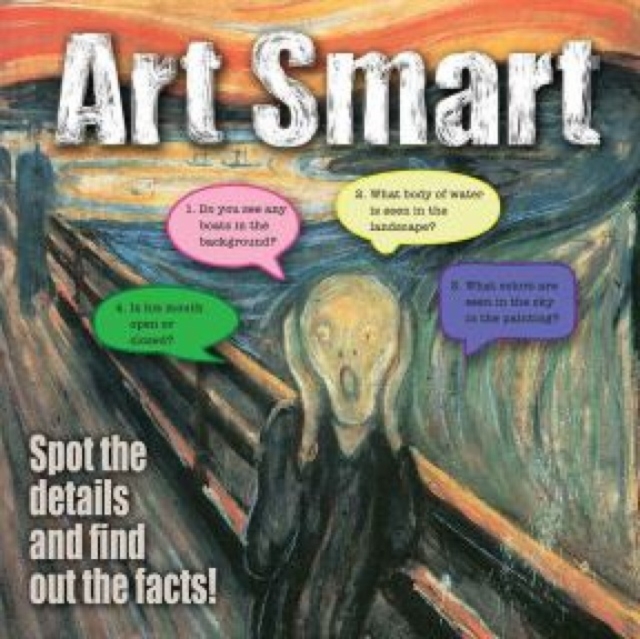 Art Smart : Spot the Details and Find out the Facts!, Paperback / softback Book