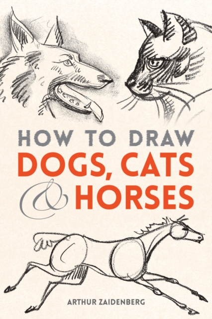How to Draw Dogs, Cats and Horses, EPUB eBook