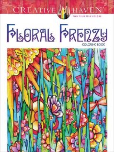 Creative Haven Floral Frenzy Coloring Book, Paperback / softback Book