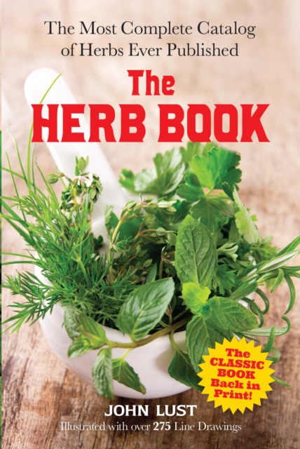 The Herb Book : The Most Complete Catalog of Herbs Ever Published, EPUB eBook