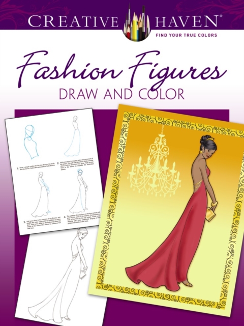 Creative Haven Fashion Figures Draw and Color, Paperback / softback Book