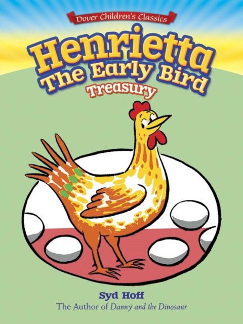 Henrietta, The Early Bird Treasury, Paperback / softback Book