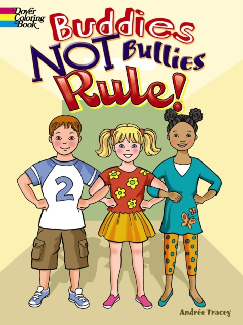 Buddies NOT Bullies Rule!, Paperback / softback Book