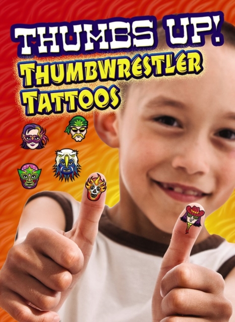 Thumbs Up! Thumbwrestler Tattoos, Paperback / softback Book