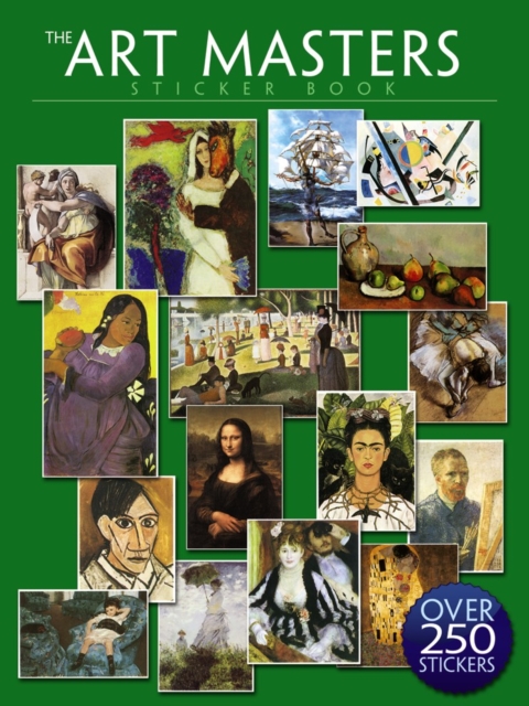 The Art Masters Sticker Book: Over 250 Stickers, Paperback / softback Book
