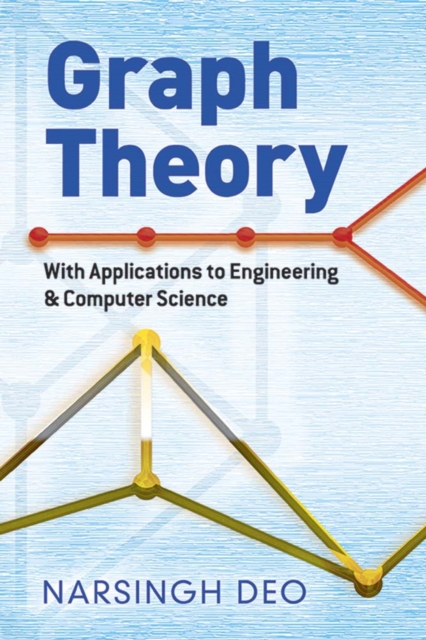 Graph Theory with Applications to Engineering and Computer Science, Paperback / softback Book
