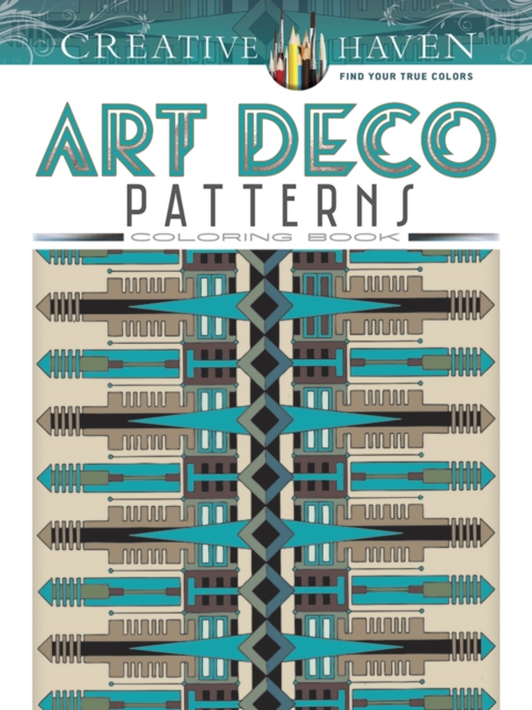 Creative Haven Art Deco Patterns Coloring Book, Paperback / softback Book