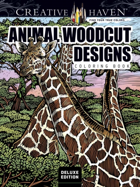 Creative Haven Deluxe Edition Animal Woodcut Designs Coloring Book : Striking Designs on a Dramatic Black Background, Paperback / softback Book