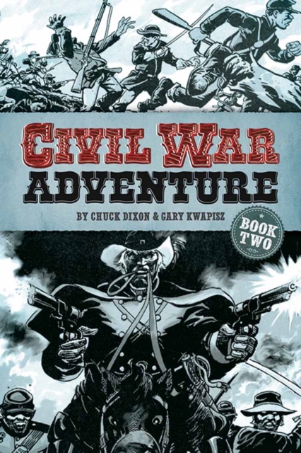 Civil War Adventure: Book Two, Paperback / softback Book