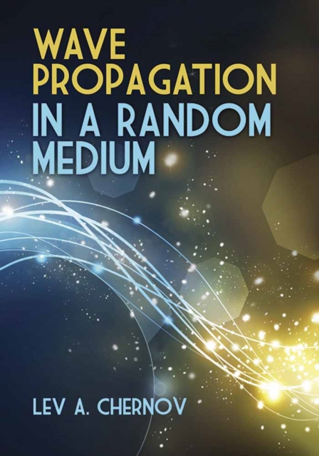 Wave Propagation in a Random Medium, Paperback / softback Book
