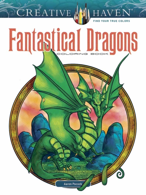 Creative Haven Fantastical Dragons Coloring Book, Paperback / softback Book