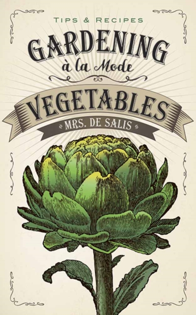 Gardening a La Mode: Vegetables, Paperback / softback Book