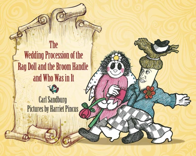 Wedding Procession of the Rag Doll and the Broom Handle and Who Was in it, Hardback Book