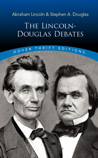 The Lincoln-Douglas Debates, Paperback / softback Book