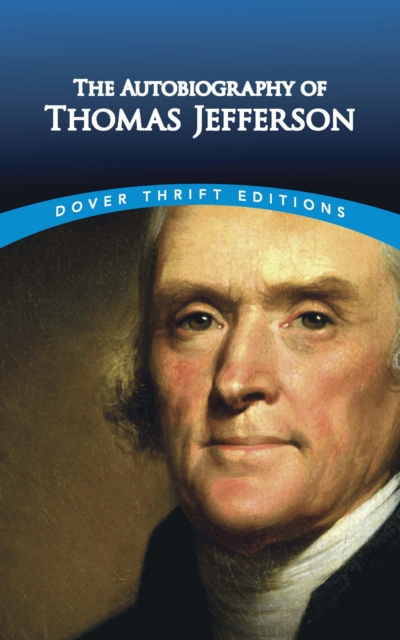 The Autobiography of Thomas Jefferson, EPUB eBook