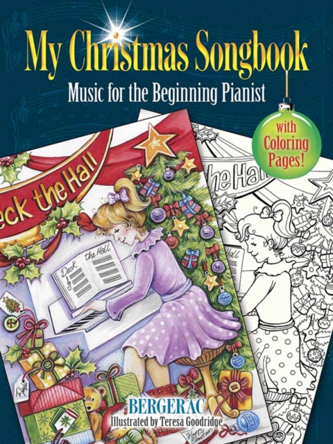 My Christmas Songbook : Music for the Beginning Pianist (Includes Coloring Pages!), Paperback / softback Book