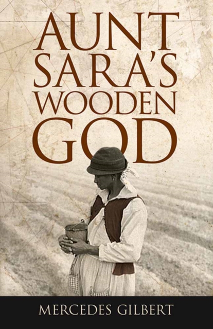 Aunt Sara's Wooden God, Paperback / softback Book