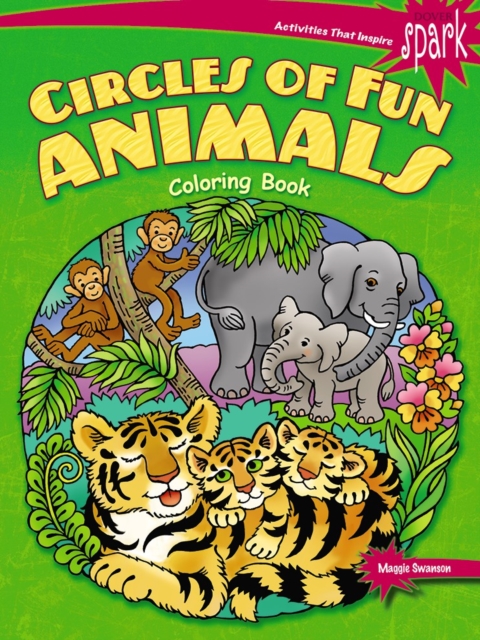 Spark Circles of Fun Animals Coloring Book, Paperback / softback Book
