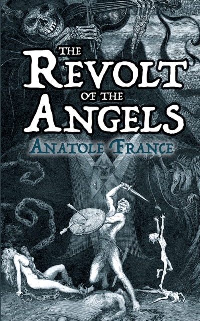 Revolt of the Angels, Paperback / softback Book