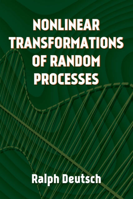 Nonlinear Transformations of Random Processes, EPUB eBook