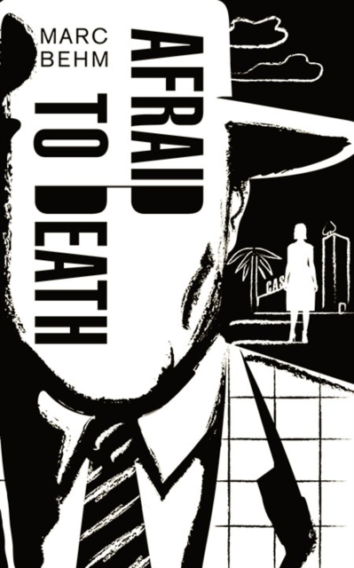 Afraid to Death, Paperback / softback Book