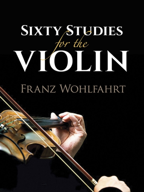 Sixty Studies for the Violin, Paperback / softback Book