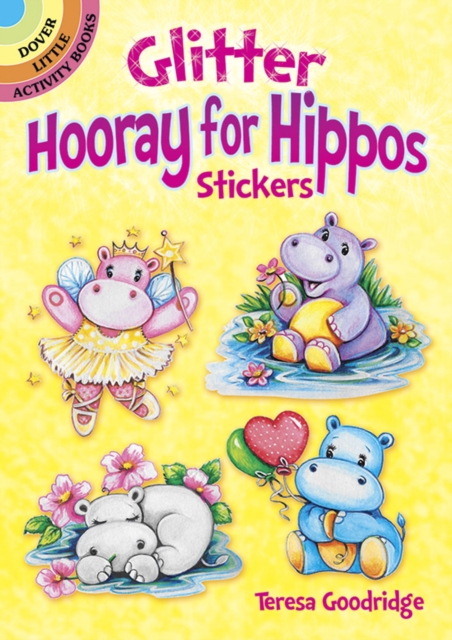Glitter Hooray for Hippos Stickers, Paperback / softback Book