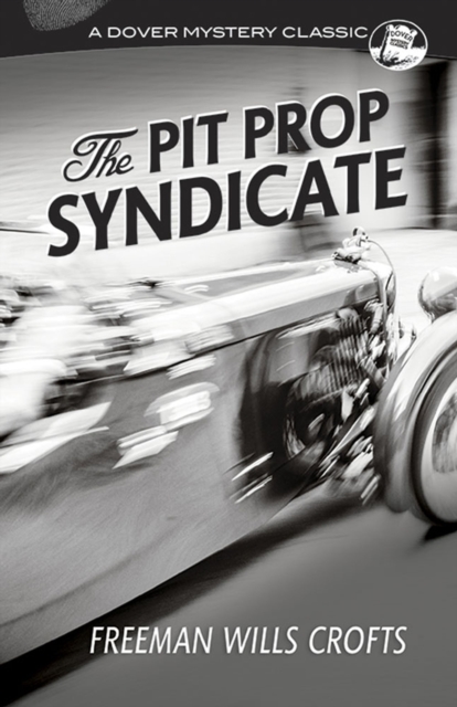 The Pit Prop Syndicate, Paperback / softback Book