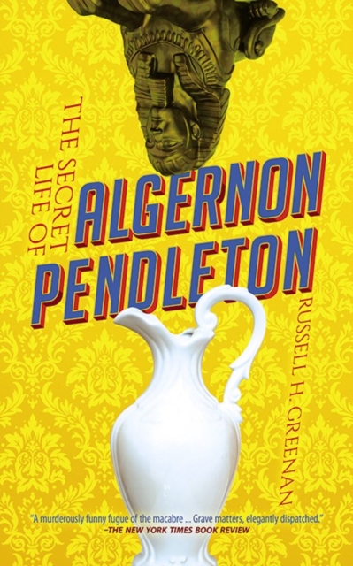 The Secret Life of Algernon Pendleton, Paperback / softback Book