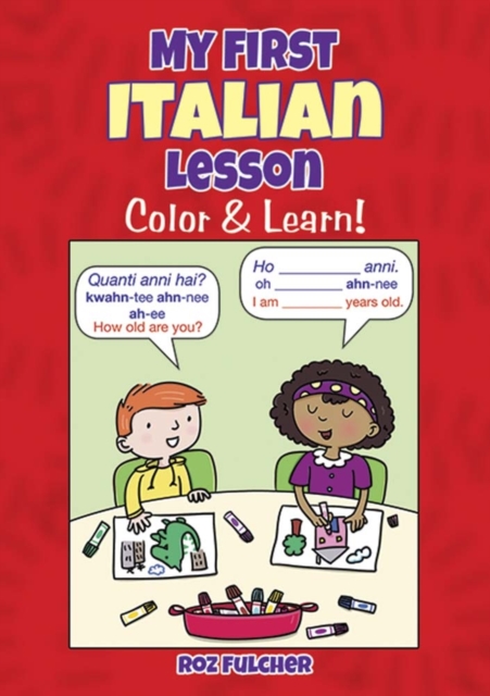 My First Italian Lesson : Color & Learn!, Paperback / softback Book