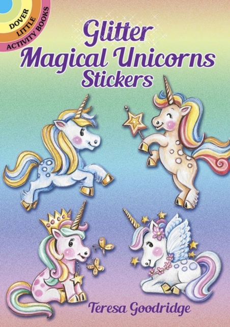 Glitter Magical Unicorns Stickers : Magical Unicorns, Paperback / softback Book