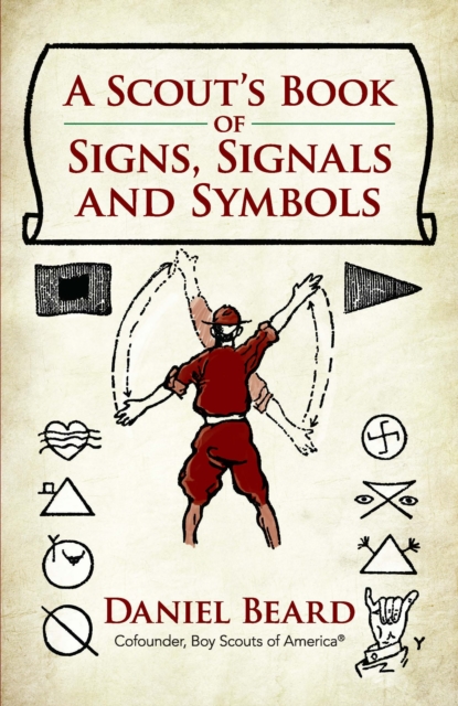 A Scout's Book of Signs, Signals and Symbols, EPUB eBook