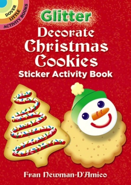 Glitter Decorate Christmas Cookies Sticker Activity Book, Paperback / softback Book