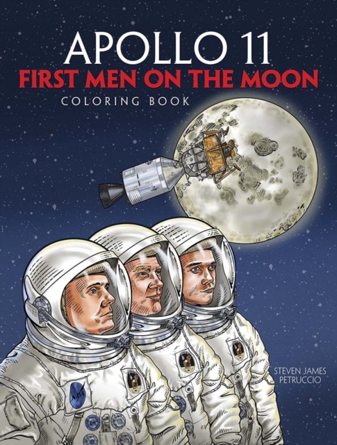 Apollo 11 : First Men on the Moon Coloring Book, Paperback / softback Book