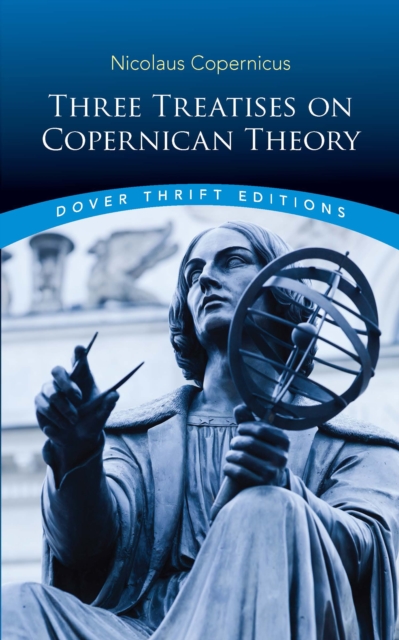 Three Treatises on Copernican Theory, EPUB eBook