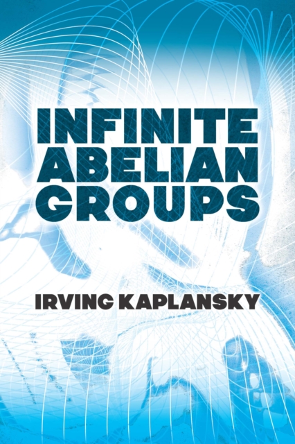Infinite Abelian Groups, EPUB eBook
