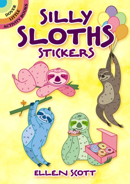 Silly Sloths Stickers, Paperback / softback Book
