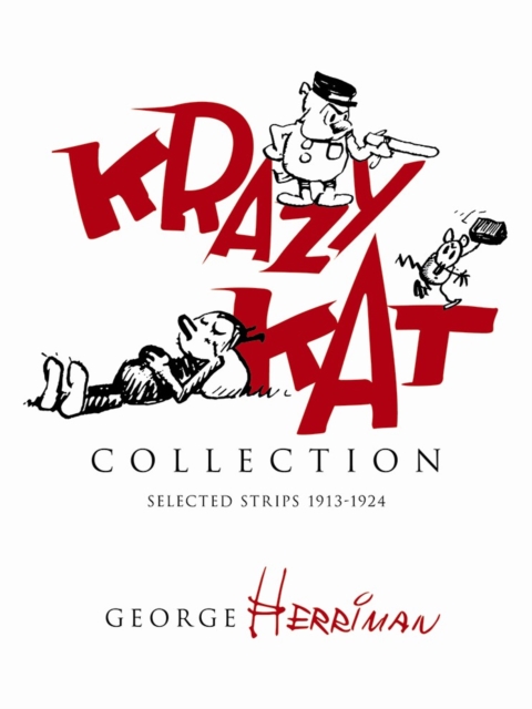 Krazy Kat Collection : Selected Strips 1918 - 1918, Paperback / softback Book