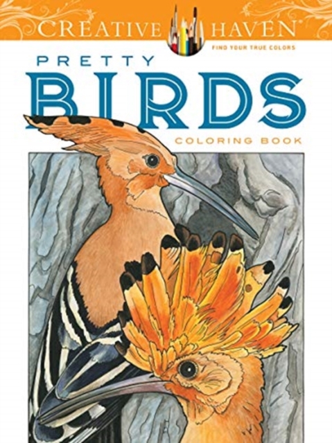 Creative Haven Pretty Birds Coloring Book, Paperback / softback Book
