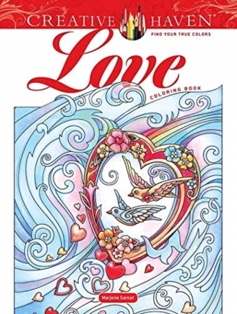 Creative Haven Love Coloring Book, Paperback / softback Book