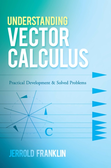Understanding Vector Calculus, EPUB eBook